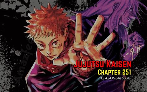 jjk 251 spoilers|Ch. 251 Leaks (Full, just images) : r/Jujutsufolk